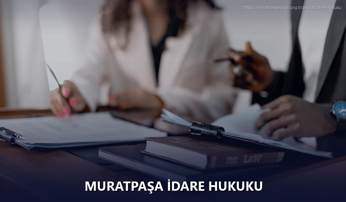 Muratpaşa İdare Hukuku
